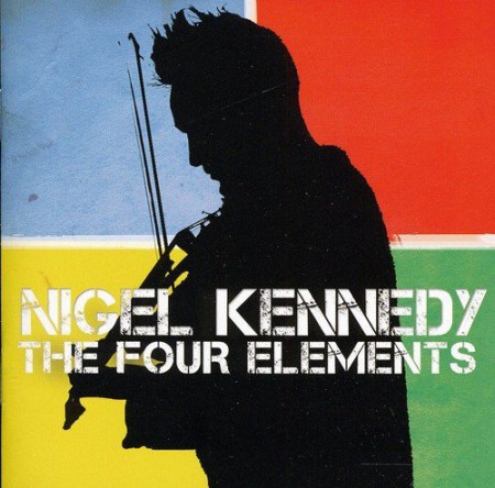 Nigel Kennedy: The Four Elements - CD