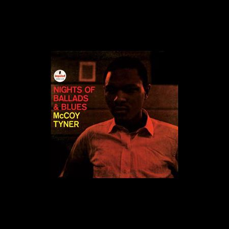 McCoy Tyner: Nights Of Ballads And Blues (45rpm-edition) - Plak