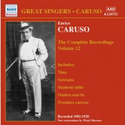 Caruso, Enrico: Complete Recordings, Vol. 12 (1902-1920) - CD