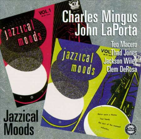 John LaPorta, Charles Mingus: Jazzical Moods - CD