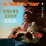 Duane Eddy: The Twangs The Thang - Plak