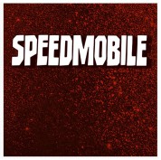 Speedmobile (Coloured Vinyl) - Single Plak
