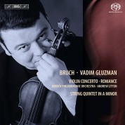 Vadim Gluzman, Bergen Philharmonic Orchestra, Andrew Litton: Bruch: Violin Concerto - SACD