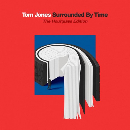 Tom Jones: Surrounded By Time: The Hourglass Edition - CD