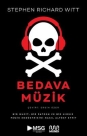 Stephen Richard Witt: Bedava Müzik - Kitap Foto #1