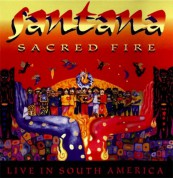 Carlos Santana: Sacred Fire: Santana Live In South America - CD