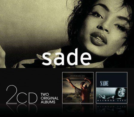 Sade: Soldier Of Love / Diamond Life - CD