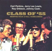 Carl Perkins, Jerry Lee Lewis, Roy Orbison, Johnny Cash: Class Of '55 - Memphis Rock'n'roll Homecoming - CD