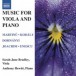 Music for Viola and Piano - CD
