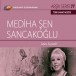 TRT Arşiv Serisi 77 - Mediha Şen Sancakoğlu'ndan Seçmeler - CD