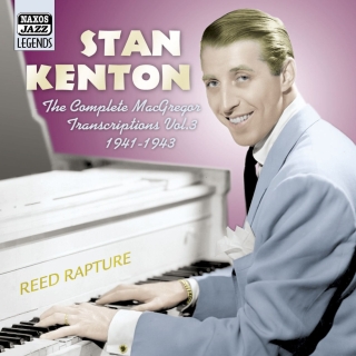 Kenton, Stan: Macgregor Transcriptions, Vol. 3 (1941-1943) - CD