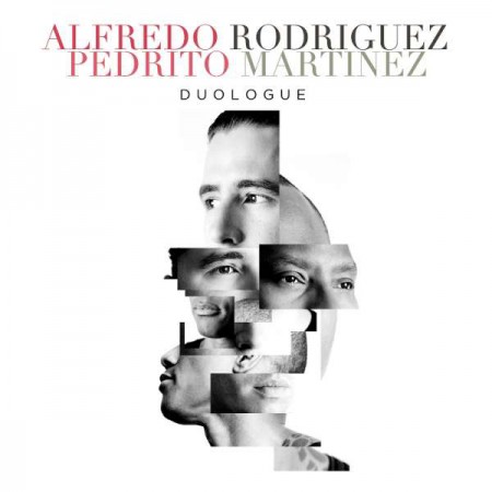 Alfredo Rodriguez, Pedrito Martinez: Duologue - CD