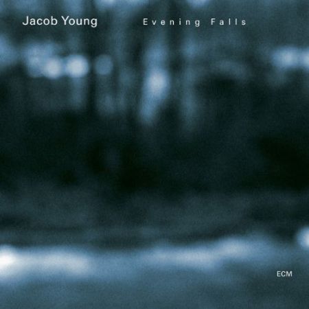Jacob Young: Evening Falls - CD