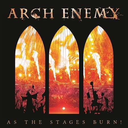 Arch Enemy: As The Stages Burn!: Live Wacken 2016 - CD