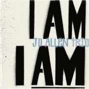 Jd Allen: I Am I Am - CD