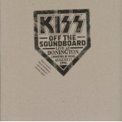 Kiss: Off the Soundboard: Live at Donington, Monsters of Rock, August 17 1996 (Limited Edition) - CD