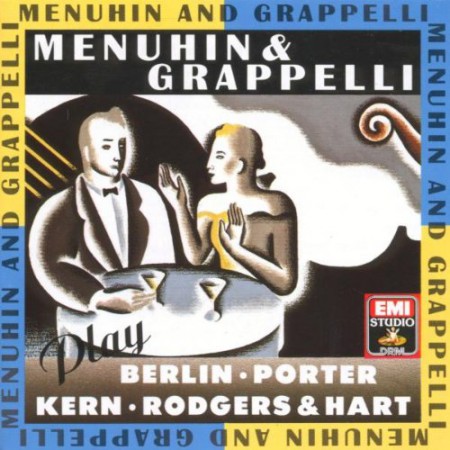 Yehudi Menuhin, Stéphane Grappelli: Play Berlin, Kern, Porter, Rodgers and Hart - CD