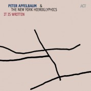 Peter Apfelbaum, The New York Hieroglyphics: It Is Written - CD