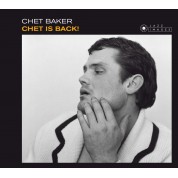 Chet Baker: Chet Is Back - CD