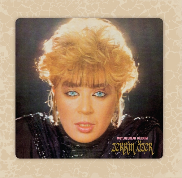 Zerrin Özer: Mutluluklar Dilerim - Plak Foto #1