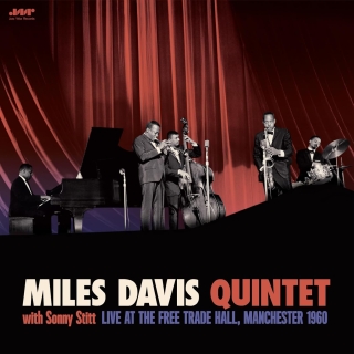 Miles Davis Quintet: Live at the Free Trade Hall, Manchester 1960 - Plak
