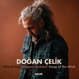 Doğan Çelik: Rüzgarın Şarkıları - CD