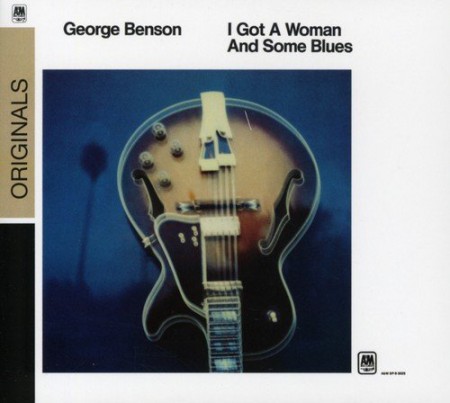 George Benson: I Got a Woman & Some Blues - CD