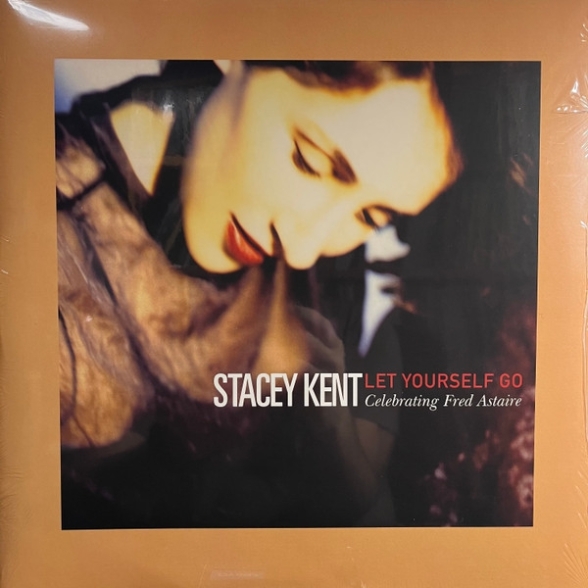 Stacey Kent - Let Yourself Go