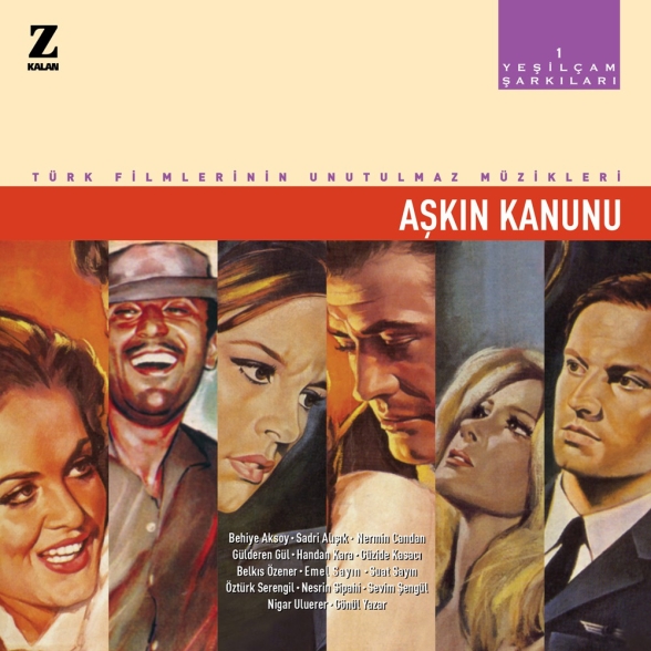 Çeşitli Sanatçılar - Yeşilçam Şarkıları 1 - Aşkın Kanunu