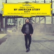 Daniil Trifonov: My American Story »North« - CD