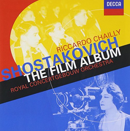 Riccardo Chailly, Concertgebouw Orchestra Amsterdam: Shostakovich: The Film Album - CD