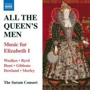 Sarum Consort: All the Queen's Men: Music for Elizabeth I - CD