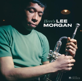 Lee Morgan: Here's Lee Morgan  (Images By Iconic Photographer Francis Wolff) - CD
