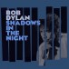 Shadows In The Night - Plak