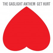 Gaslight Anthem: Get Hurt - CD