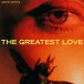 The Greatest Love - CD