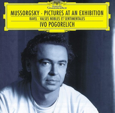 Ivo Pogorelich: Mussorgsky/Ravel: Pictures At An Exhibition/ Valse Nobles Et Sentimentales - CD