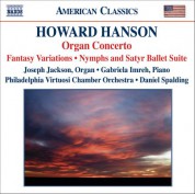 Hanson: Concerto for Organ, Harp and Strings / Nymphs and Satyr - CD