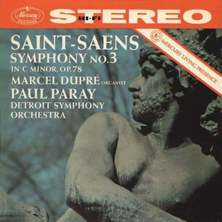 Paul Paray, Marcel Dupré, Detroit Symphony Orchestra: Saint-Saens: Symphonie Nr.3 "Orgelsymphonie" - Plak
