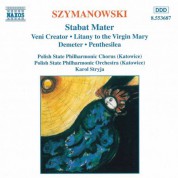 Szymanowski: Stabat Mater / Veni Creator / Litania - CD