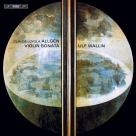 Ulf Wallin: Allgén: Solo Violin Sonatas - CD Foto #1