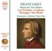 Liszt: Preludes (Les) / Orpheus / Mazeppa / Die Ideale (Arr. for 2 Pianos) - CD