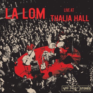 La Lom: Live at Thalia Hall - Plak