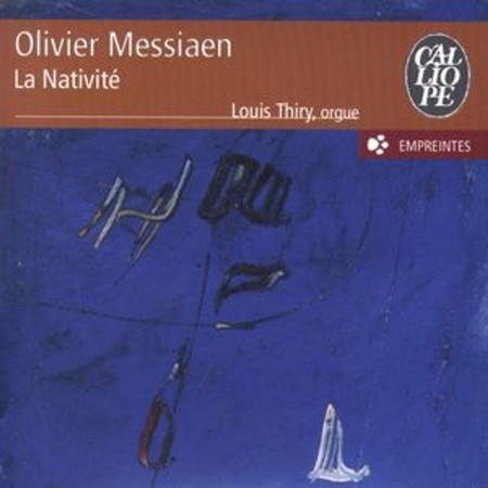 Louis Thiry: Messiaen: La Nativite - CD