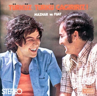 Mazhar Alanson, Fuat Güner: Türküz Türkü Çağırırız - Plak