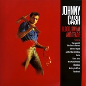Johnny Cash: Blood, Sweat And Tears - Plak