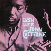 John Coltrane: Lush Life + 4 Bonus Tracks - CD
