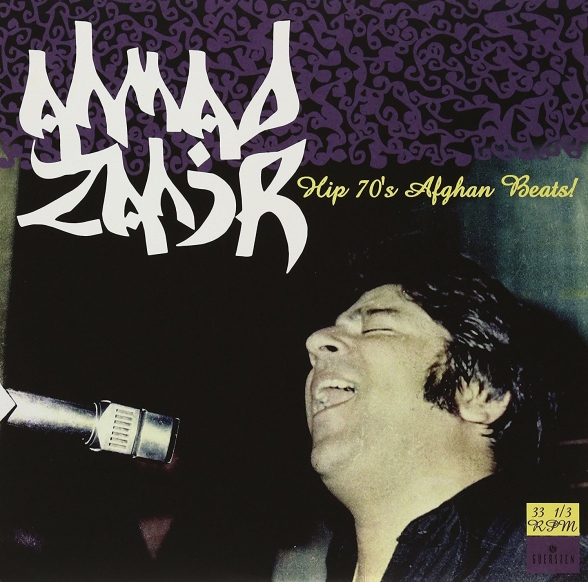 Ahmad Zahir - Afhgan Beats Vol. 1