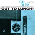 Eric Dolphy: Out To Lunch! - Plak Foto #1