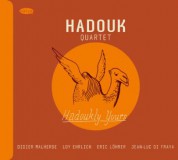 Hadouk Quartet: Hadoukly Yours - CD